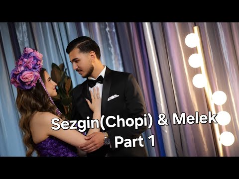 Sezgin (Chopi) & Melek VIP Henna night Part 1