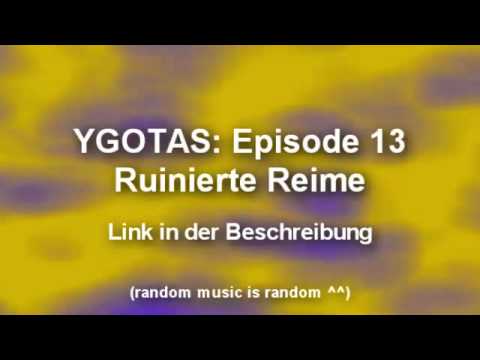 YGOTAS: Episode 13 Link