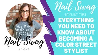 Everything You Need to Know about Becoming a Color Street Stylist