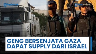 Bukti Video Ungkap Geng Bersenjata Gaza Diduga Dapat Pasokan Senjata dan Logistik dari Israel