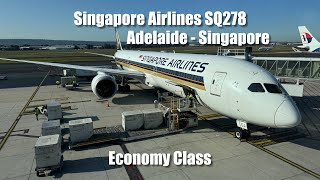 Singapore Airlines SQ278 (Economy) Adelaide to Singapore