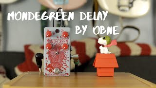Video thumbnail for Mondegreen Delay by Old Blood Noise Endeavors (OBNE) Demo (no talking) by Get Offset