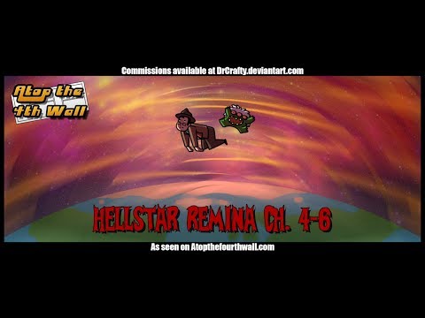 Hellstar Remina, Ch. 4-6 - Atop the Fourth Wall