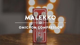 Video thumbnail for Malekko Omicron Compressor | Reverb Demo Video by Reverb