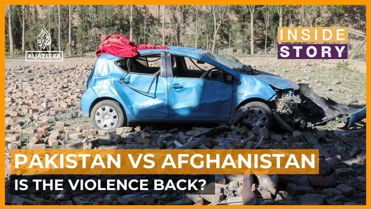 Why is violence between Pakistan and Afghanistan recurring?  | Inside Story
