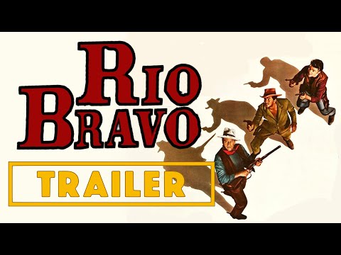 Rio Bravo (1959) C Files Trailer