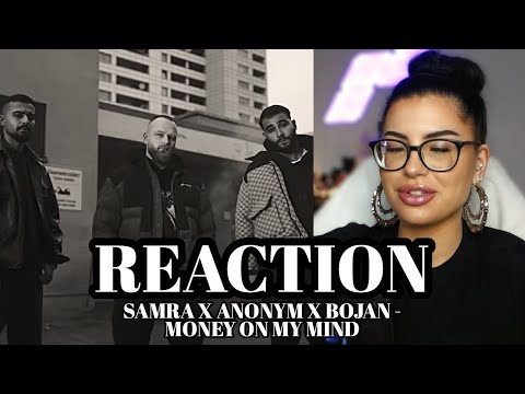 Die Energie die wir gebraucht haben💥 SAMRA X ANONYM X BOJAN - MONEY ON MY MIND // REACTION