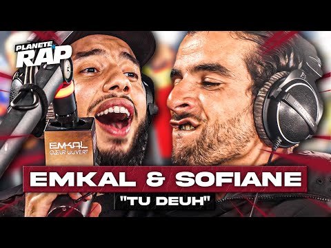 [EXCLU] Emkal feat. Sofiane - Tu deuh #PlanèteRap