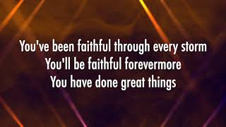 Great Things - Phil Wickham (Lyrics)