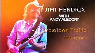 Jimi Hendrix - Crosstown Traffic (guitar lesson by Andy Aledort)