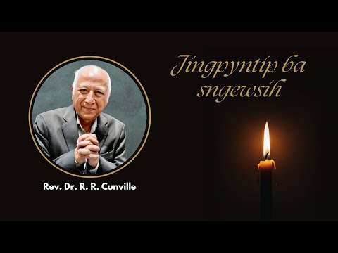 Jingpyntip ba sngewsih - Khlad noh i Rev. Dr. R. R. Cunville