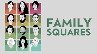 Family Squares (2022) Video