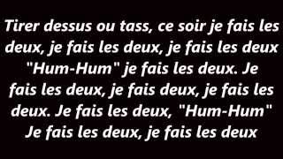 La fouine fais les deux (feat kozi) Paroles