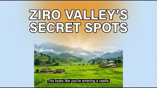 Don't Miss Ziro Valley's HIDDEN Gems 🇮🇳 Things To Do