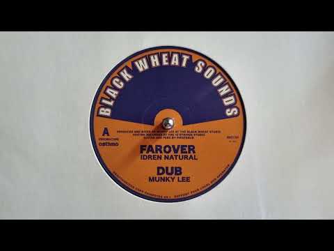 Farover – Idren Natural  – Farover Dub – Munky Lee  – BWS1201A
