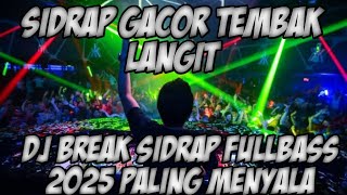 Download lagu DJ SIDRAP TEMBAK LANGIT BREAKBEAT DUTCH FULL BASS 2025 mp3