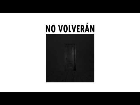 NO VOLVERÁN - RCTA