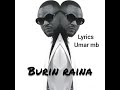 NURA M INUWA LATEST SONG BURIN RAINA
