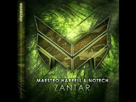Maestro Harrell & NoTech - Zantar