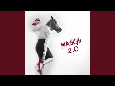 Maschi 2.0