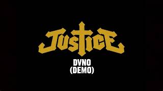 Justice - DVNO (Demo)