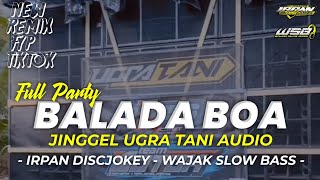 Download lagu ‼️DJ PARTY BALADA BOA X MELODI VIRAL FEAT UGRA TANI AUDIO COCOK BUAT KARNAVAL FULL BASS ‼️ mp3 Download lagu ‼️DJ PARTY BALADA BOA X MELODI VIRAL FEAT UGRA TANI AUDIO COCOK BUAT KARNAVAL FULL BASS ‼️ mp3