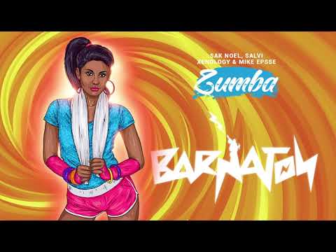 Sak Noel, Salvi, Xenology & Mike Epsse - Zumba (Barnaton)
