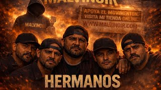 MALVINOIR – HERMANOS official music video thumbnail