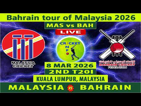 Malaysia vs Bahrain | MAL vs BAH Live | 2nd T20I of Bahrain Tour of Malaysia 2026 | BAH vs MAL Live