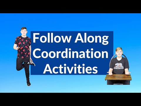 Simple Ways to Improve Coordination: Follow Along Coordination Activities