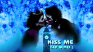 Kiss Me (KCP Mix) Full Version - E-Rotic