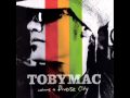 Getaway Car-Toby Mac 