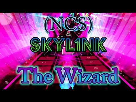 (NCS [NoCopyrightSounds]) SKYL1NK - The Wizard [Audiosurf 2]
