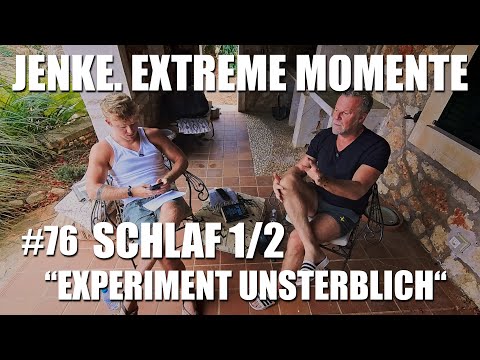 SO SCHLAFEN WIR UNS GESUND – TEIL 1: ERKENNTNISSE AUS DEM JENKE-EXPERIMENT 'UNSTERBLICH'