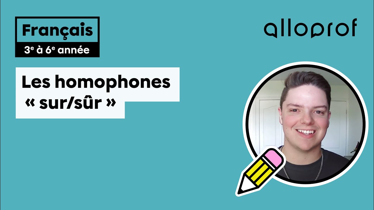 Les homophones « sur/sûr »