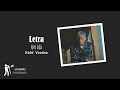 Letra Un día - Kidd Voodoo