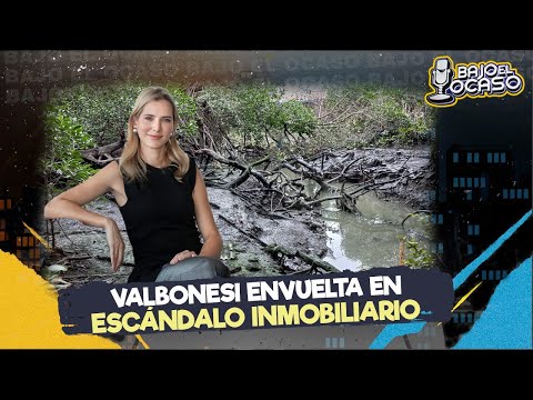 🔴 #EnVIVO | ¡Bienvenidos a Bajo El Ocaso 🌆  VALBONESI ENVUELTA EN ESCÁNDALO INMOBILIARIO