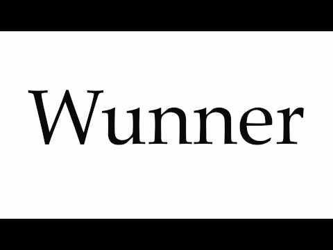 How to Pronounce Wunner