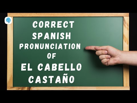 How to pronounce 'el cabello castaño' (brown hair) in Spanish? | Spanish Pronunciation