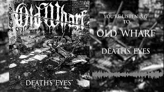 Deaths Eyes Music Video