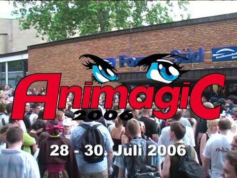AnimagiC 2006 - Hauptbericht