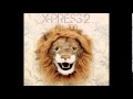 X-Press 2 - Kill 100 (Original Mix) 