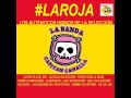La Banda Del Capitán Canalla - QUE VIVA ESPAÑA