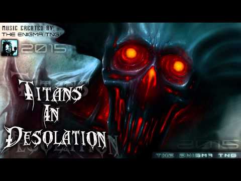 Industrial Metal - Titans In Desolation