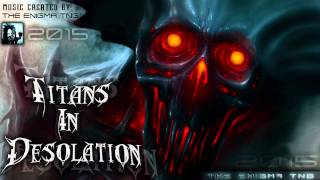 The Enigma TNG - Titans In Desolation