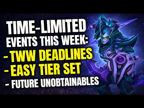DON’T MISS These Events This Week! Important TWW Deadlines | Future Unobtainables | Alt Gearing WoW