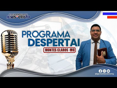 Programa Despertai | Ao Vivo | Sabado manha 06/12/2025 Dc lucas Istael  |IPJC Montes Claros