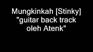 Download lagu Mungkinkah [Stinky] guitar backing track mp3
