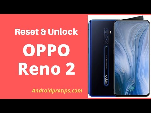 How to Reset & Unlock OPPO Reno 2