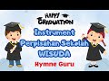 Instrumen Pengiring Wisuda Bikin Haru Hymne Guru